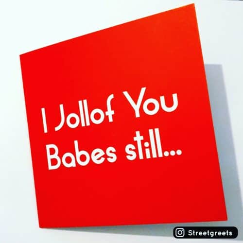 I JOLLOF YOU CARD