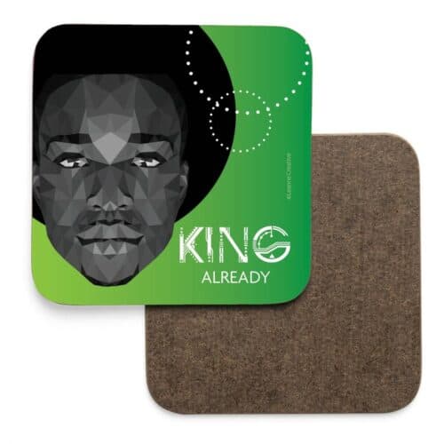 King Already coaster featuring illustration of a black man.