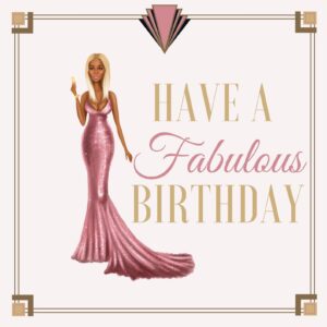 Modern Decadence Birthday Card - Blonde