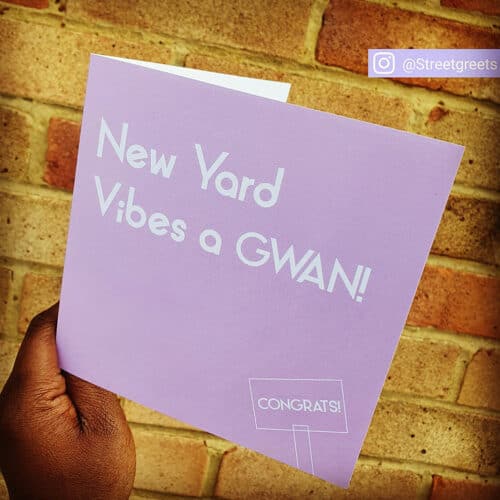 NEW YARD VIBES CARD