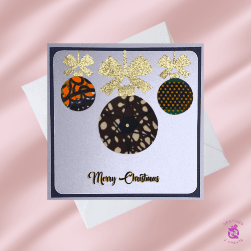 Handmade African Fabric Christmas Baubles Card - Brown