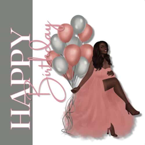 It's Your Birthday - All The Balloons - 3 skin tones