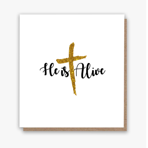 Happy Easter! He is Alive Card