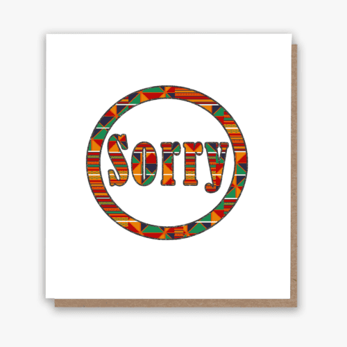 Kente Sorry!