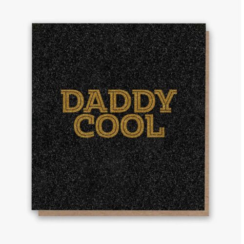 Daddy Cool Card