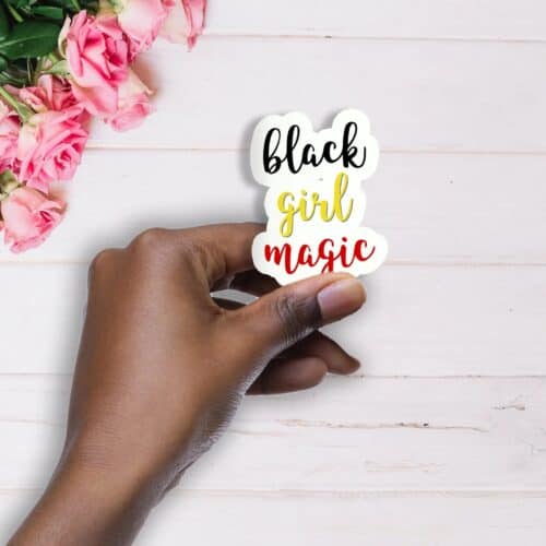 Black Girl Magic Handmade Vinyl Waterproof Sticker