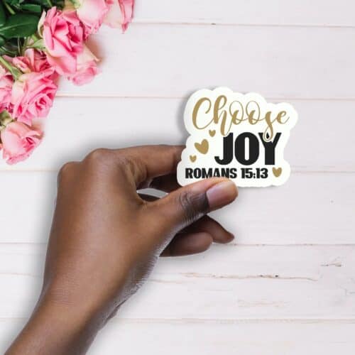 Choose Joy Handmade Vinyl Waterproof Sticker