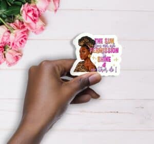 The Sun Does Not Need Permission To Shine Handmade Vinyl Waterproof Sticker