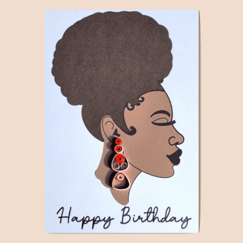 Afro Hair Birthday card with red and pink quilled earring.