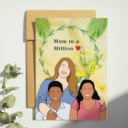 Mum In A Million Mother's Day Card, White Woman And Her Mixed Race Teenage Children