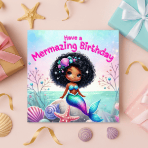 Mermazing Black/Mixed Race Mermaid Happy Birthday card