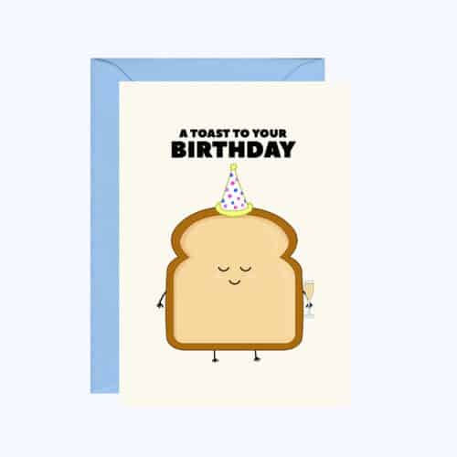 Toast Birthday Card