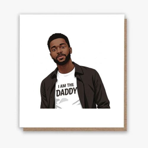 I'm the Daddy Card!