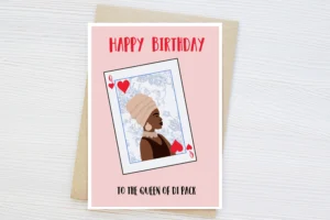Queen of the pack card, Happy birthday Black Queen, ageless birthday card, Friendship card,