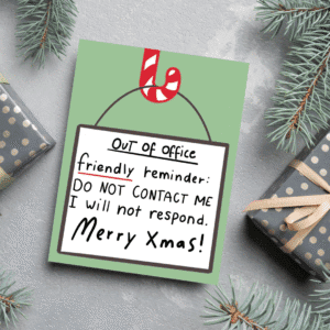 Funny Office Sign Christmas Card