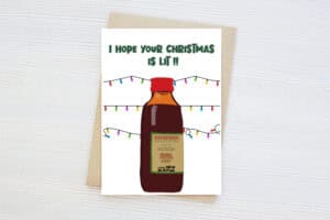 Lit Christmas Magnum Drink - Funny Christmas Card for all , Family Card & Friend card (Copy)