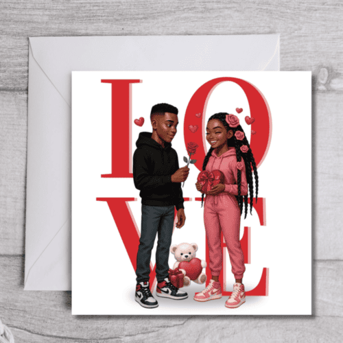 Love Is..... Valentine’s Day Card | Inclusive Romance | Young Love - Chocolate