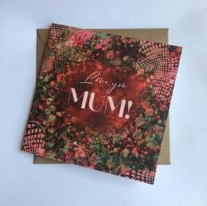Love you Mum!