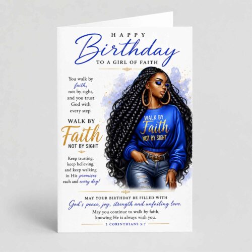 Walk By Faith Christian Birthday Card, For Her, 2 Corinthians 5.7