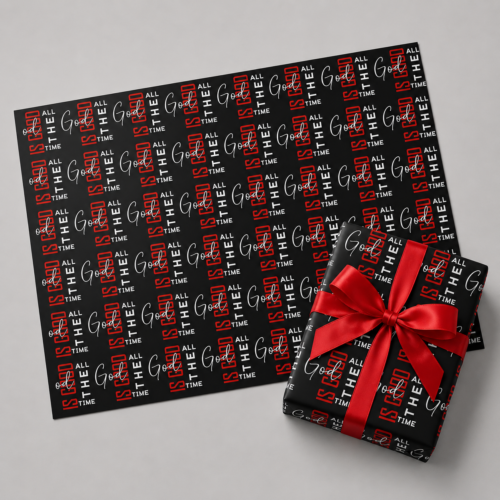 Christian Gift Wrap, Christian Wrapping Paper, Faith Inspired Gift Wrap - God Is Good