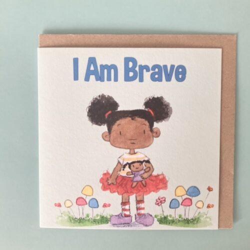 I Am Brave Affirmation Card