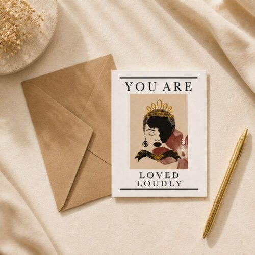 ‘You Are Loved Loudly’ affirmation card with kraft envelope, flat-lay