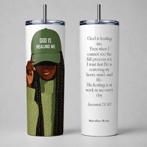20oz Skinny Tumbler, Christian Tumbler - God is Healing Me