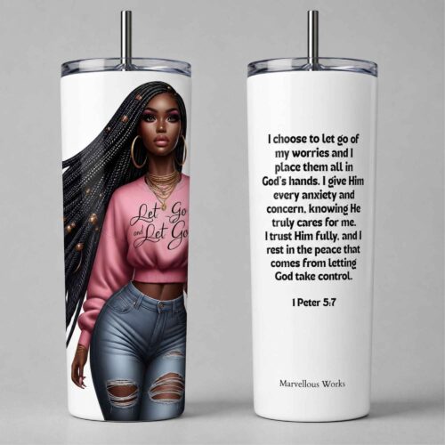 20oz Skinny Tumbler, Christian Tumbler - Let Go & Let God