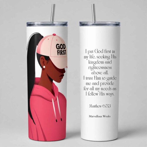 20oz Skinny Tumbler, Christian Tumbler - God First