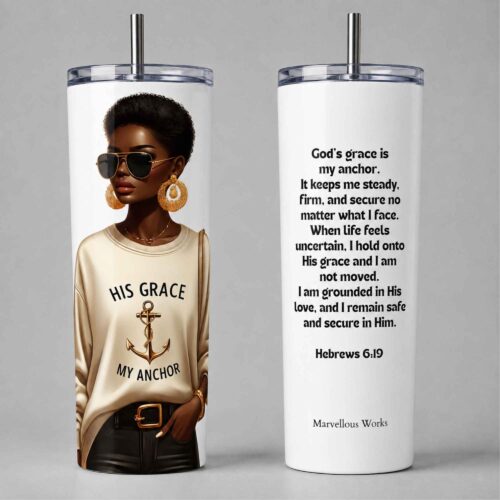 20oz Skinny Tumbler, Christian Tumbler - His Grace, My Anchor
