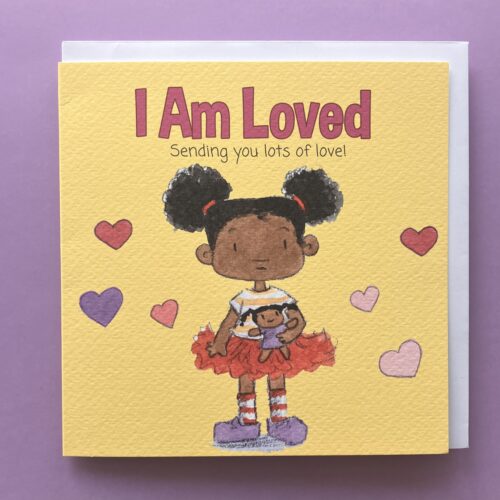 I Am Loved Girls Affirmation Card